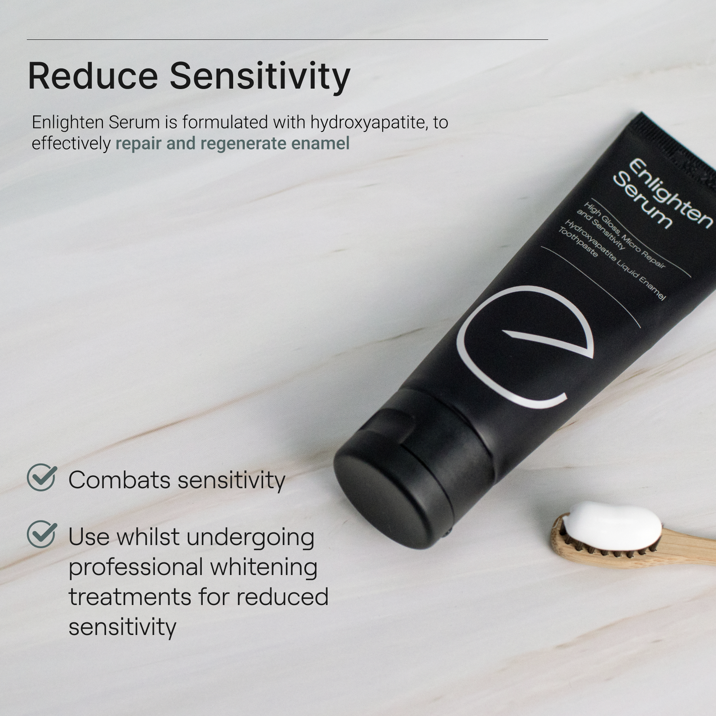 Enlighten Serum: reduces tooth sensitivity, repairs enamel, ideal for professional whitening treatments